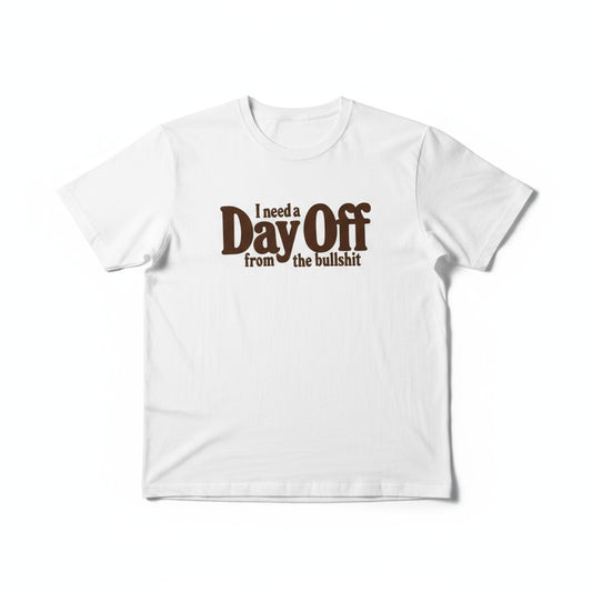 T-Shirt Day Off